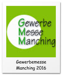 Gewerbemesse Manching 2016